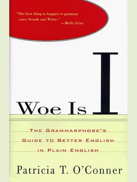 Woe Is I cover