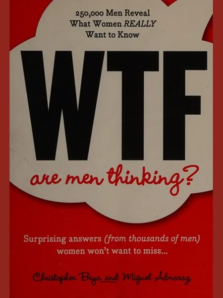 WTF Are Men Thinking? cover