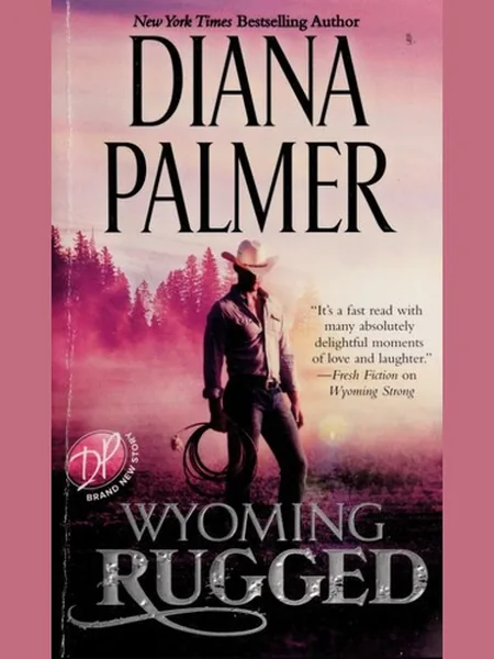 Wyoming Rugged first edition cover, HQN Books 2015