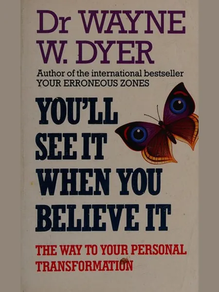 You'll See It When You Believe It cover, Arrow Books 1990