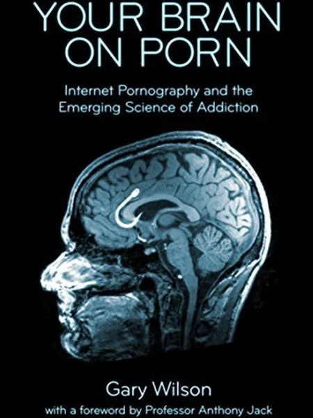 Your Brain on Porn cover
