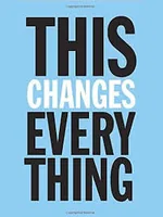 This Changes Everything Cover